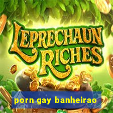 porn gay banheirao